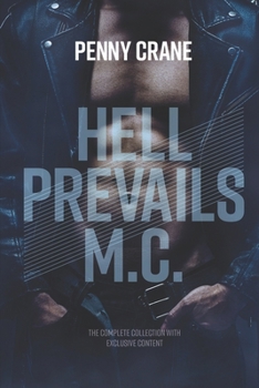 Paperback Hell Prevails M.C. Collection: The Complete Collection Book