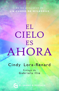 Paperback Cielo Es Ahora, El [Spanish] Book