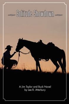 Solitude showdown - Book #1 of the Jim Taylor and Buck