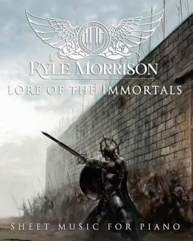 Paperback Lore of the Immortals: Sheet Music For Piano Book