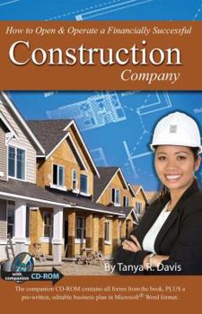 Paperback How to Open & Operate a Financially Successful Construction Company [With CDROM] Book