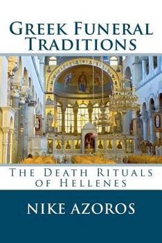 Paperback Greek Funeral Traditions Book