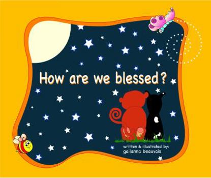 Paperback How Are We Blessed? Book