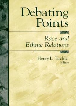 Paperback Debating Points: Race and Ethnic Relations Book