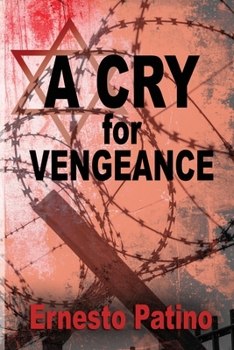A Cry for Vengeance