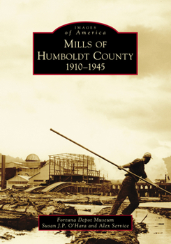 Mills of Humboldt County