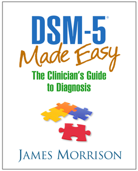 Hardcover Dsm-5(r) Made Easy: The Clinician's Guide to Diagnosis Book