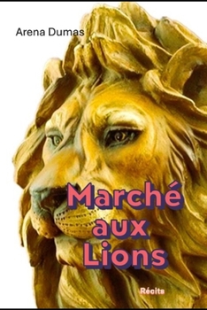 Paperback Marché aux lions [French] Book