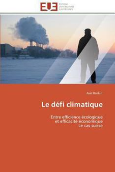 Paperback Le défi climatique [French] Book