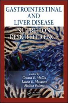 Hardcover Gastrointestinal and Liver Disease Nutrition Desk Reference Book