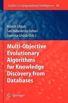 Hardcover Multi-Objective Evolutionary Algorithms for Knowledge Discovery from Databases Book