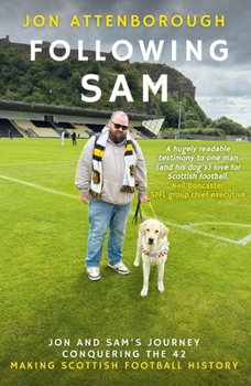 Paperback Following Sam: Jon and Sam's Journey Conquering the 42 Book