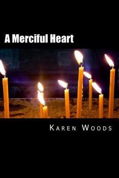 Paperback A Merciful Heart Book