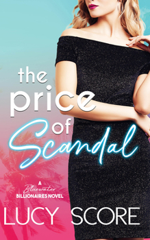 The Price Of Scandal - Book  of the Bluewater Billionaires