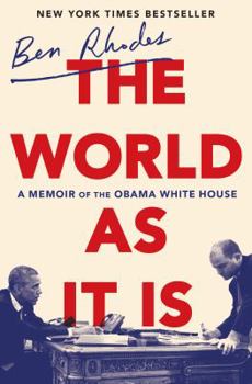 Hardcover The World as It Is: A Memoir of the Obama White House Book