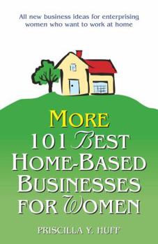 Paperback More 101 Best Home-Based Businesses for Women Book