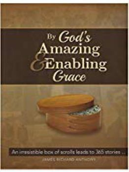 Hardcover By God's Amazing & Enabling Grace Book