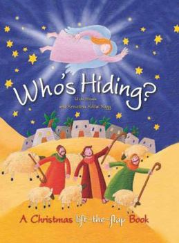 Hardcover Who's Hiding?: A Christmas Lift-The-Flap Book. Vicki Howie Book