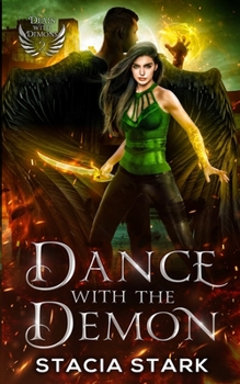 Paperback Dance with the Demon: A Paranormal Urban Fantasy Romance Book