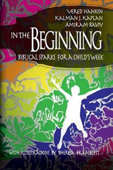 Paperback In the Beginning: Biblical Sparks for a Child's Week Book