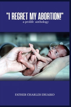 Paperback I Regret My Abortion! Book