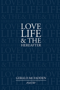 Paperback Love, Life & the Hereafter Book