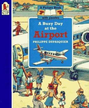 Paperback A Busy Day at the Airport Book