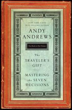 Hardcover The Traveler's Gift/Mastering the Seven Decisions That Determine Personal Success Book