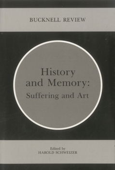 History and Memory - Book  of the Bucknell Review