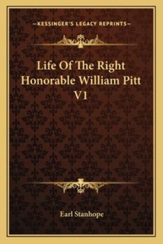 Paperback Life Of The Right Honorable William Pitt V1 Book