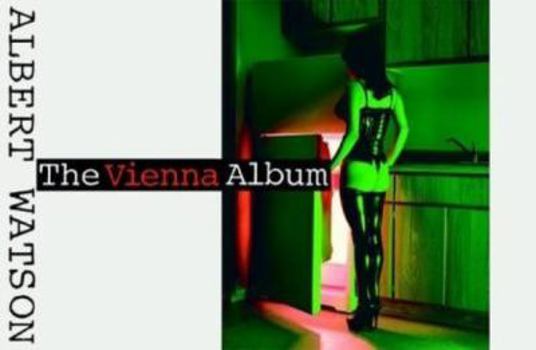 Hardcover Albert Watson: The Vienna Album Book