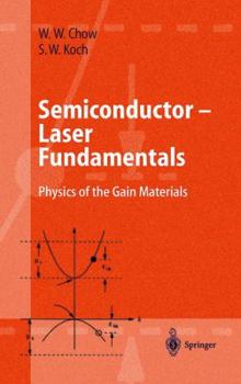 Hardcover Semiconductor-Laser Fundamentals: Physics of the Gain Materials Book