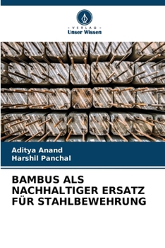 Paperback Bambus ALS Nachhaltiger Ersatz Für Stahlbewehrung [German] Book