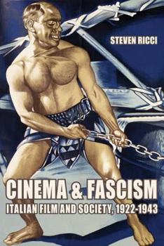 Paperback Cinema and Fascism: Italian Film and Society, 1922-1943 Book