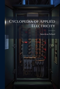 Paperback Cyclopedia of Applied Electricity Book