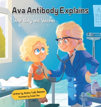 Hardcover Ava Antibody Explains Your Body and Vaccines Book