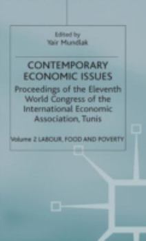 Hardcover Contemporary Economic Issues: Volume 2: Labour, Food and Poverty Book