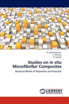 Paperback Studies on in Situ Microfibrillar Composites Book