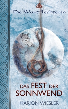 Paperback Das Fest der Sonnwend: Keltenroman [German] Book