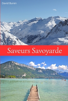 Paperback Saveurs savoyarde [French] Book