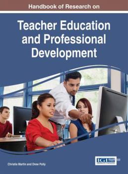 Hardcover Handbook of Research on Teacher Education and Professional Development Book