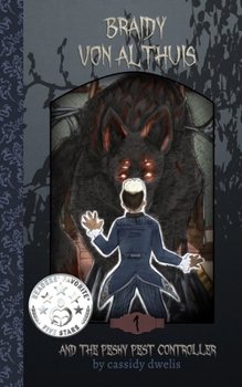 Paperback Braidy von Althuis: And the Pesky Pest Controller Book