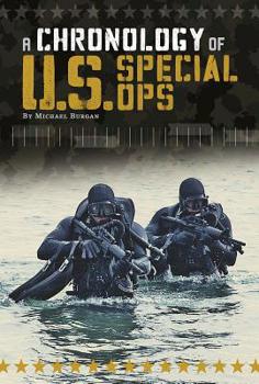 Hardcover A Chronology of U.S. Special Ops Book