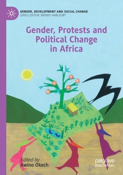 Paperback Gender, Protests and Political Change in Africa Book