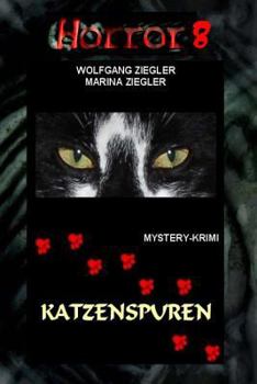 Paperback Horror 008: Katzenspuren [German] Book