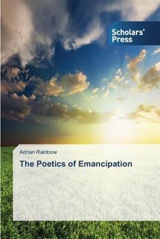 Paperback The Poetics of Emancipation Book