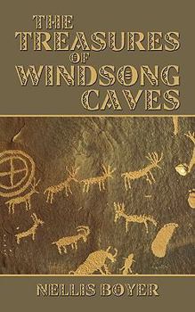 Paperback The Treasures of Windsong Caves Book