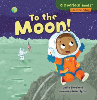 To the Moon! - Book  of the Space Adventures