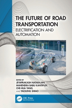 Paperback The Future of Road Transportation: Electrification and Automation Book