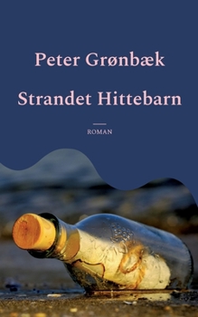 Paperback Strandet Hittebarn: Roman [Danish] Book